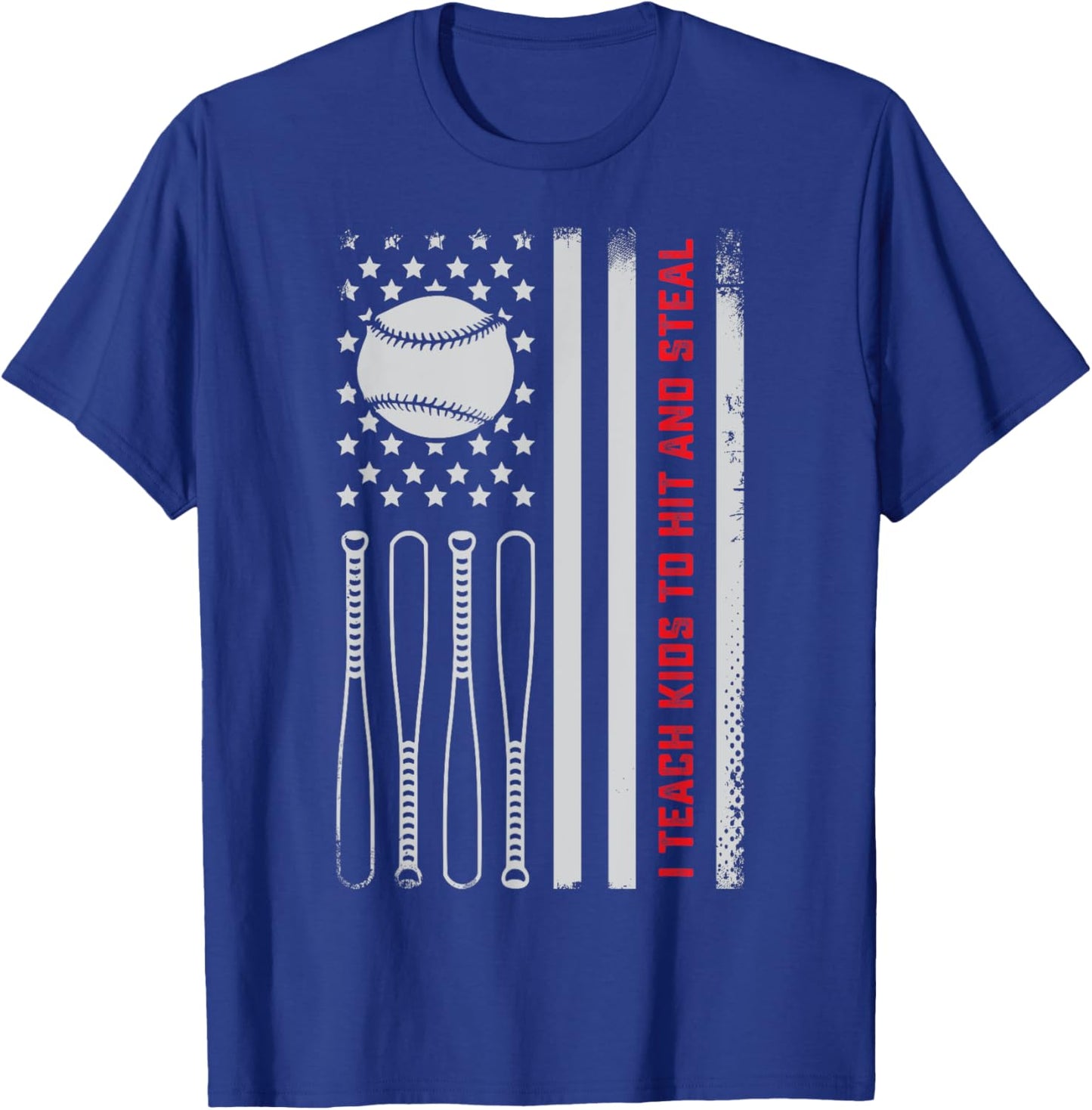 I Teach Kids to Hit and Steal - Baseball Coach Softball Dad T-Shirt - T-Shirt | Royal