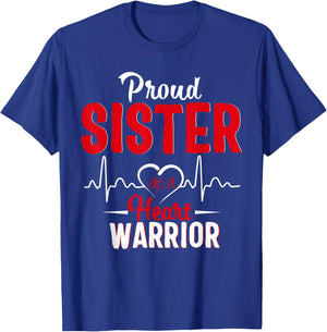 Proud SISTER of a Heart Warrior CHD Awareness shirt gift T-Shirt - T-Shirt | Royal