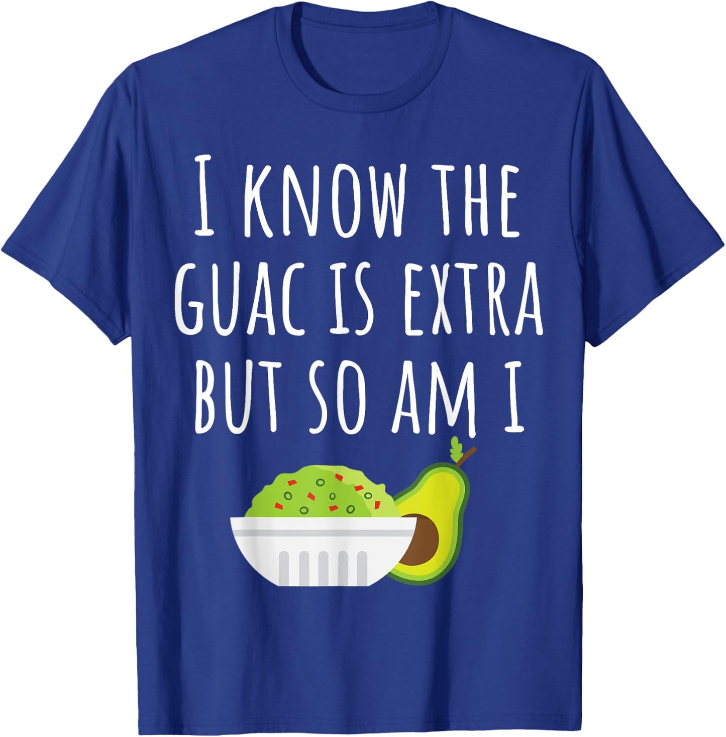 Guacamole Avocado Dip Funny Mexican Cinco De Mayo 2020 T-Shirt - T-Shirt | Royal
