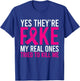 Yes They're Fake My Real Ones Tried To Kill Me Breast Cancer T-Shirt - T-Shirt | Royal