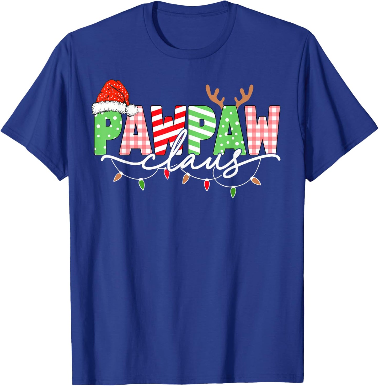 Pawpaw Claus Christmas Lights Santa Hat Family Matching T-Shirt - T-Shirt | Royal