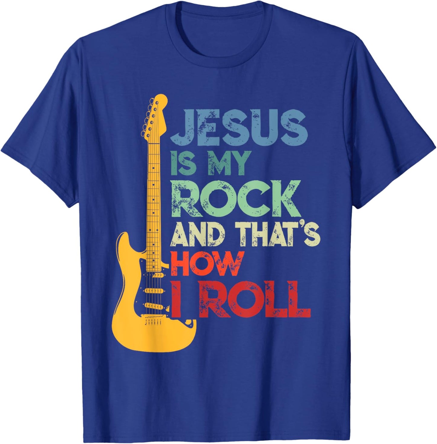 Jesus Is My Rock And That Is How I Roll Christian Guitar T-Shirt - T-Shirt | Royal