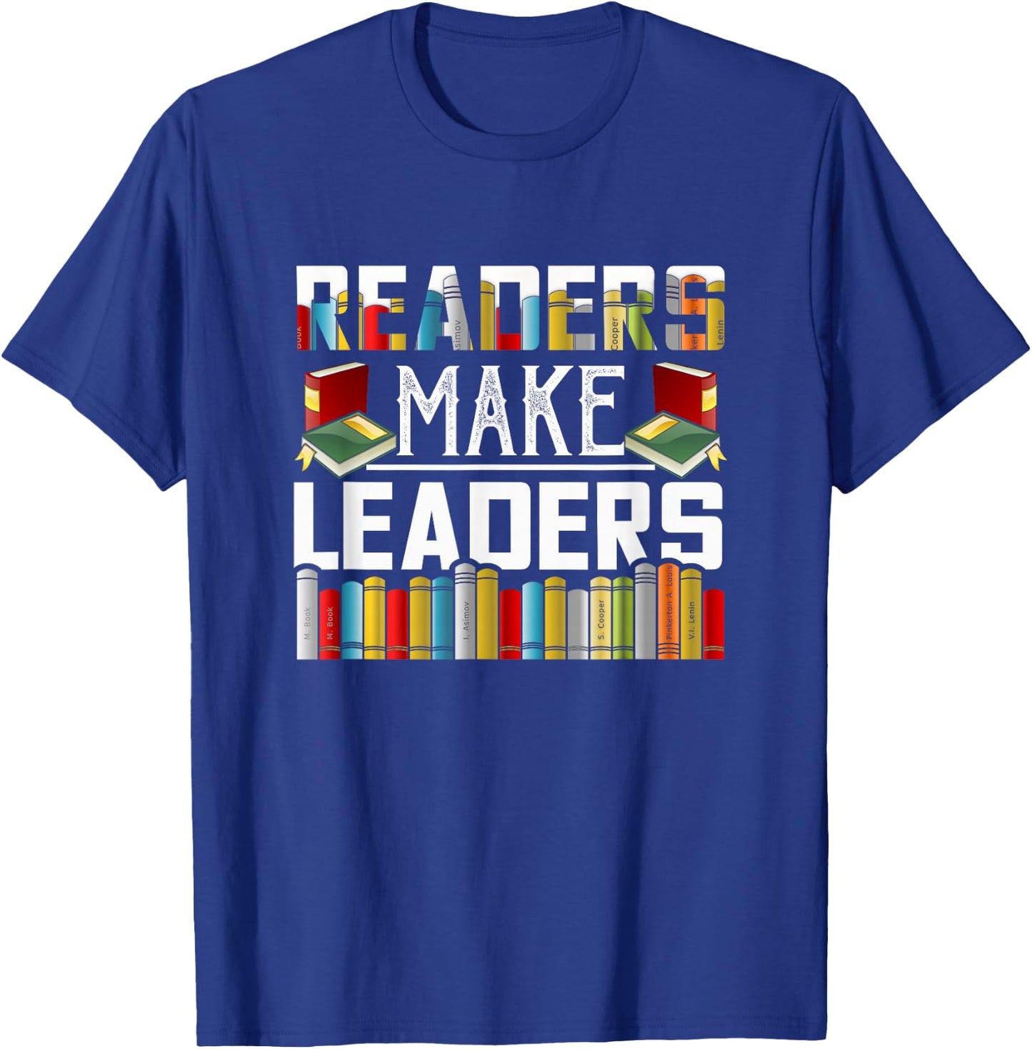 Funny Reader Gifts Readers Make Leaders - -Kids, Black, Small T-Shirt - T-Shirt | Royal