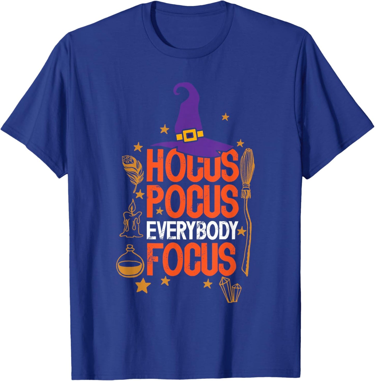 Witchy Halloween Hocus Pocus Everybody Focus Teacher Pumpkin T-Shirt - T-Shirt | Royal