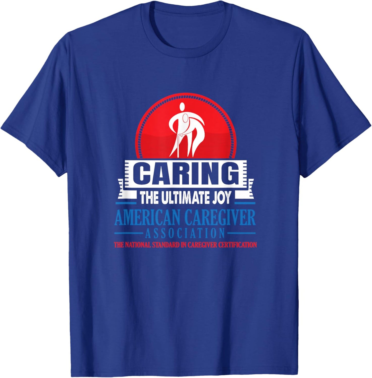 Caring-The Ultimate Joy (Official ACA Apparel) T-Shirt - T-Shirt | Royal