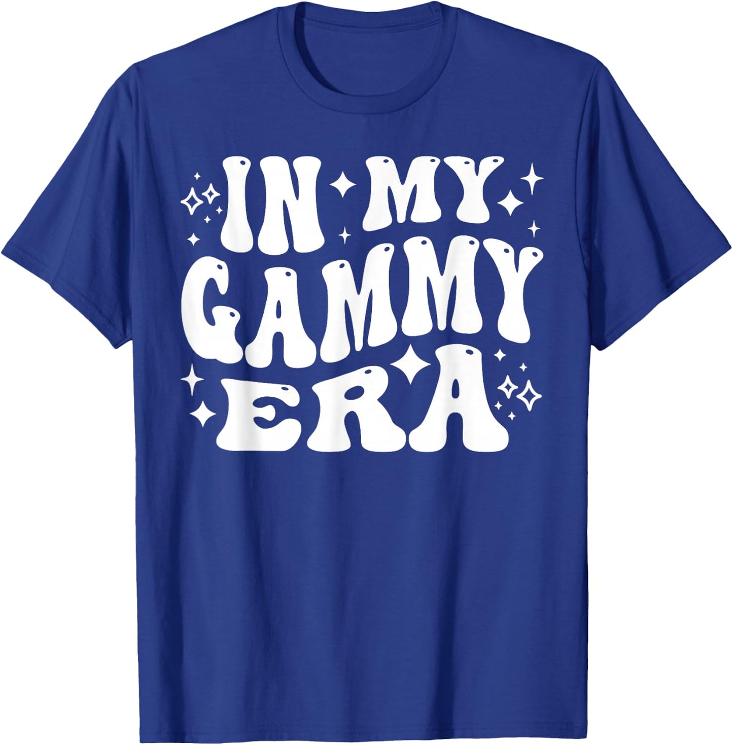 in My Gammy Era, Funny Grandmother, New Grandma, Cute Nana T-Shirt - T-Shirt | Royal