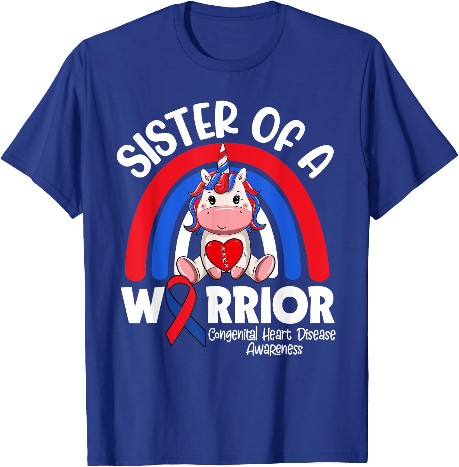 Sister Of A Heart Warrior CHD Awareness Week Clothing Gift T-Shirt - T-Shirt | Royal