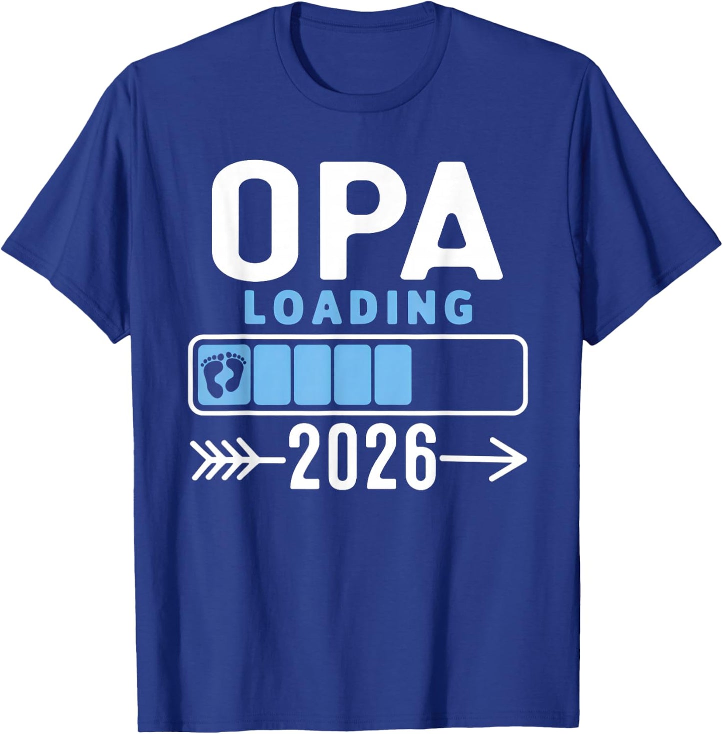 Opa Loading 2026 Promoted To Opa 2026 Baby Announcement T-Shirt - T-Shirt | Royal