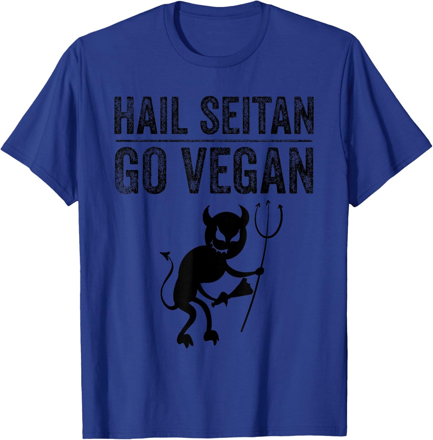 Funny Hail Seitan Go Vegan Cool Vegetarian Gift Men Women T-Shirt - T-Shirt | Royal