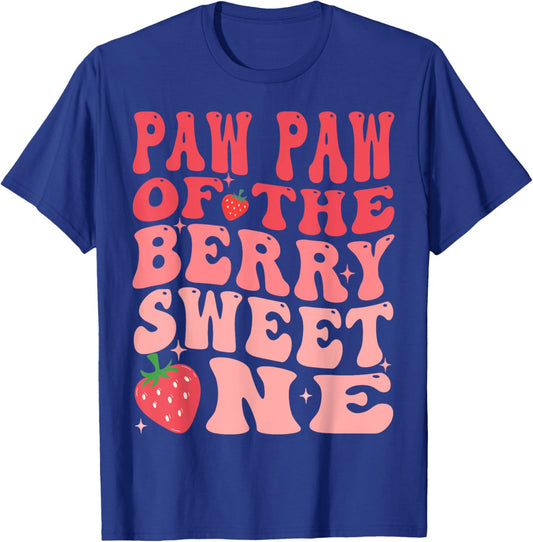 Paw Paw Of The Berry Sweet One 1st Birthday Strawberry T-Shirt - T-Shirt | Royal