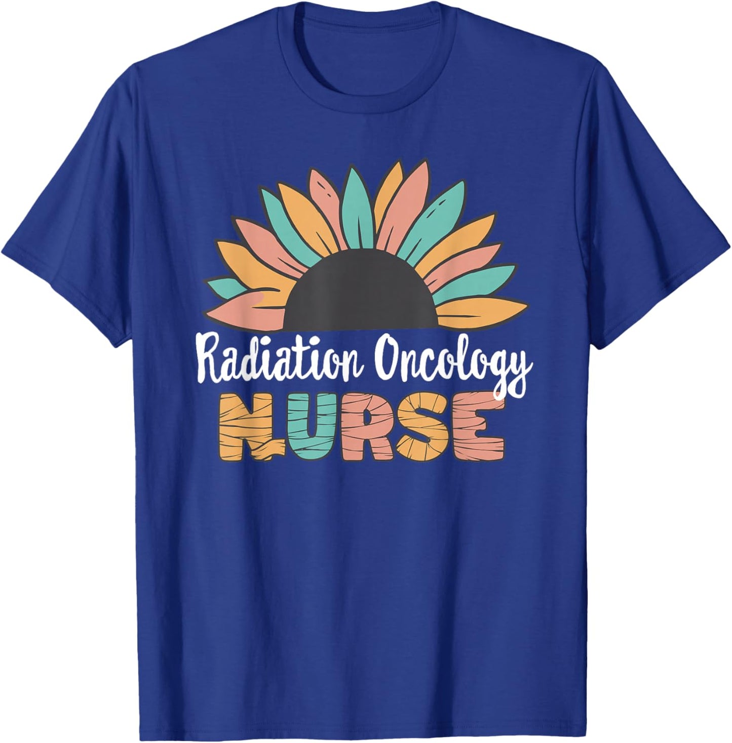 Radiation Oncology Nurse, Matching Treatment Nurse Week T-Shirt - T-Shirt | Royal