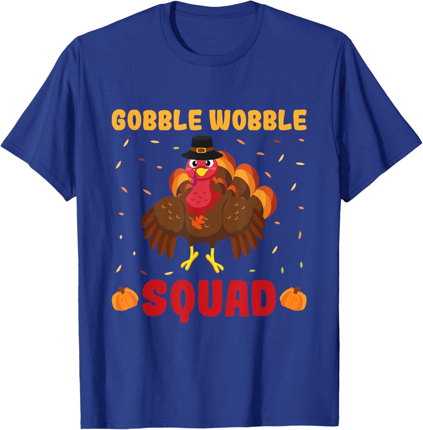 Gobble Wobble Squad - Turkey Trot Running Thanksgiving T-Shirt - T-Shirt | Royal