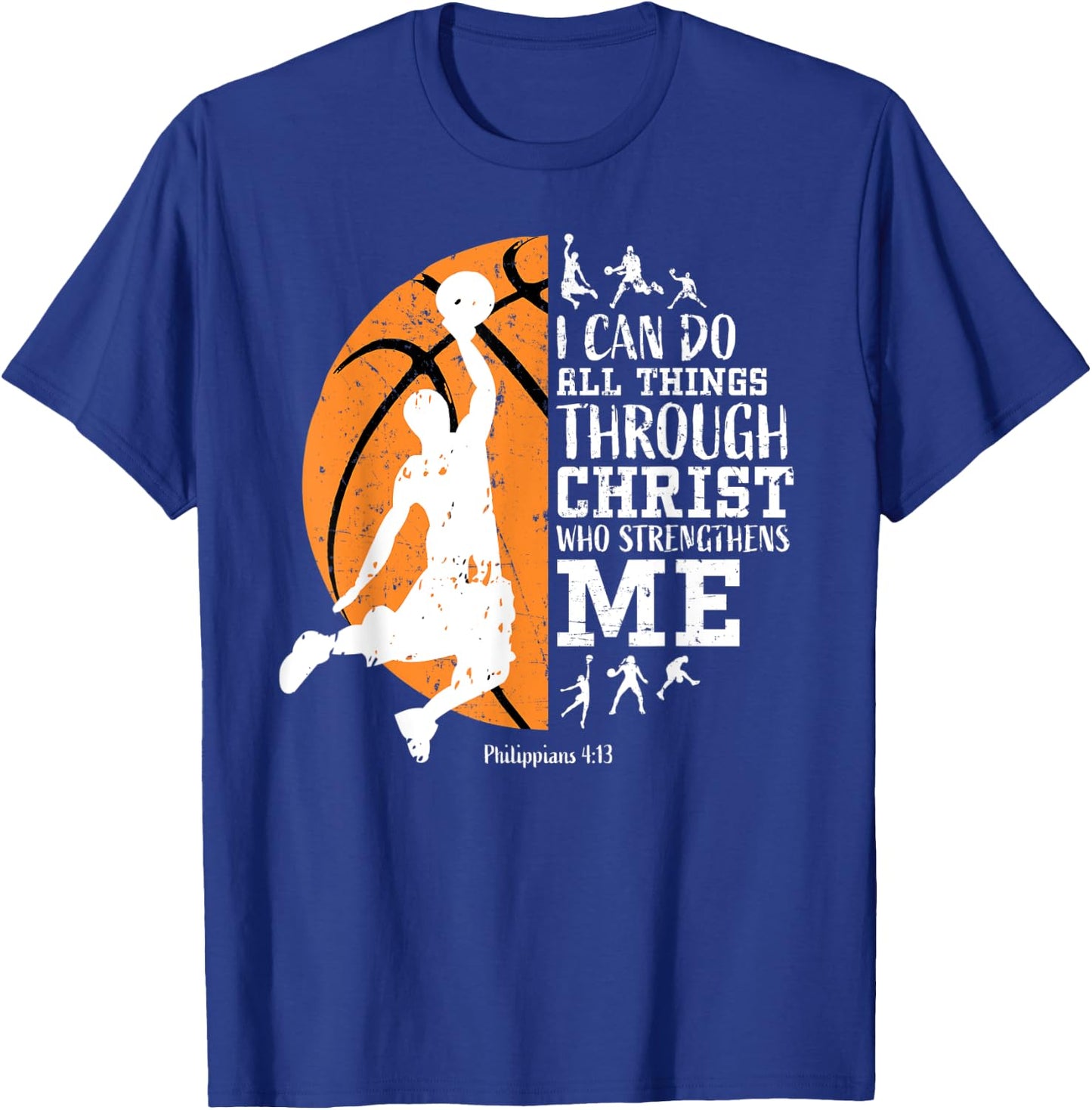 Christian Basketball Shirts Religious Athlete Gifts Verses T-Shirt - T-Shirt | Royal