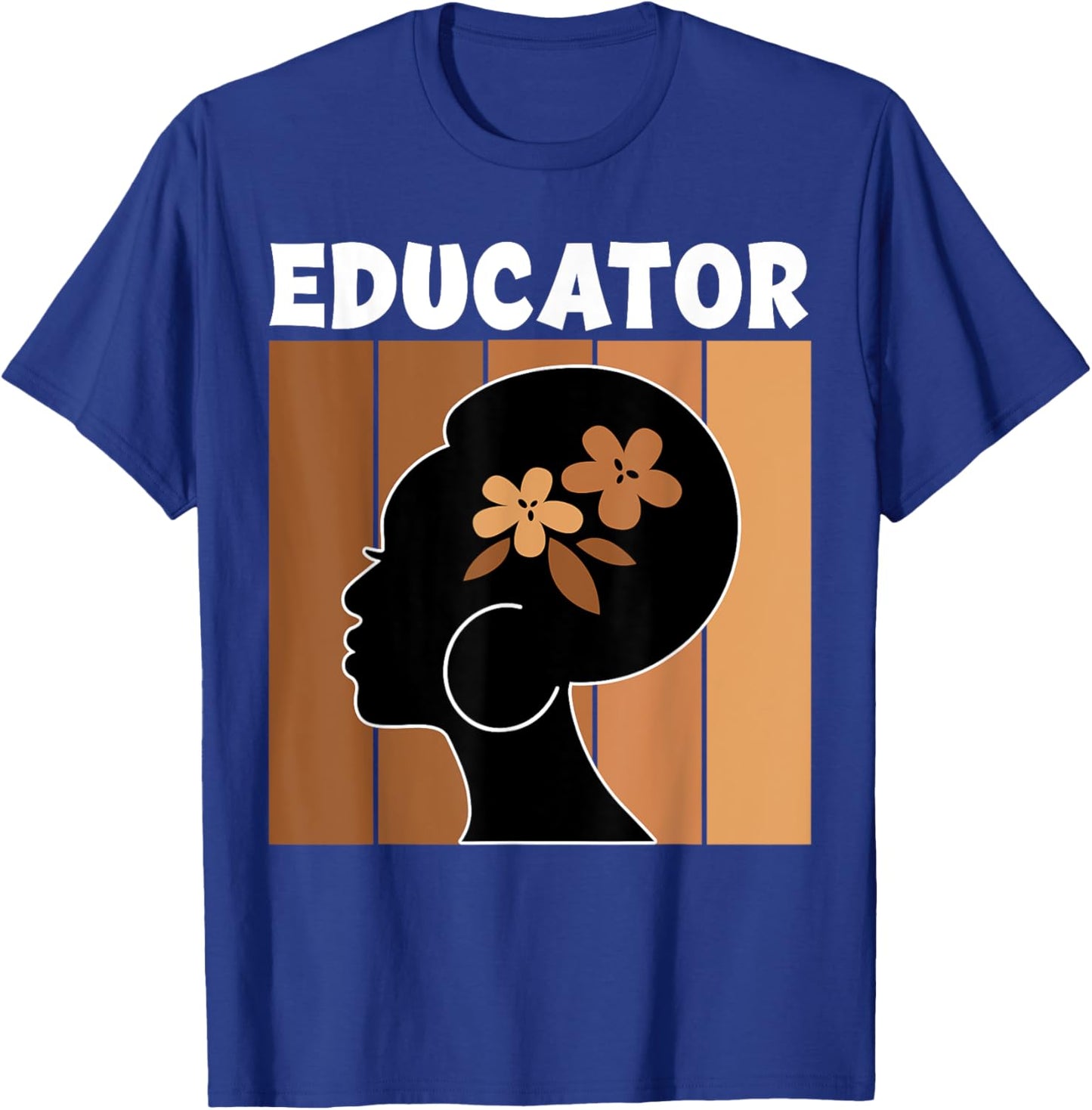 Educator Afro African American Women Black History Month T-Shirt - T-Shirt | Royal