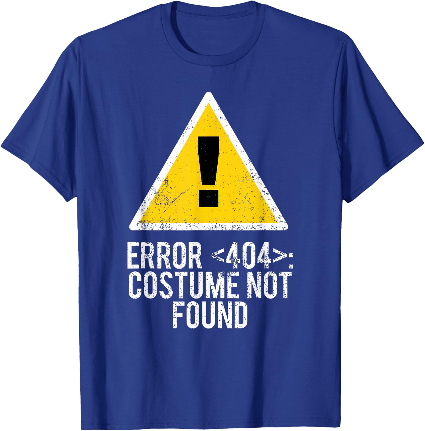 Halloween Error 404 Costume Not Found Error 404 T-Shirt - T-Shirt | Royal