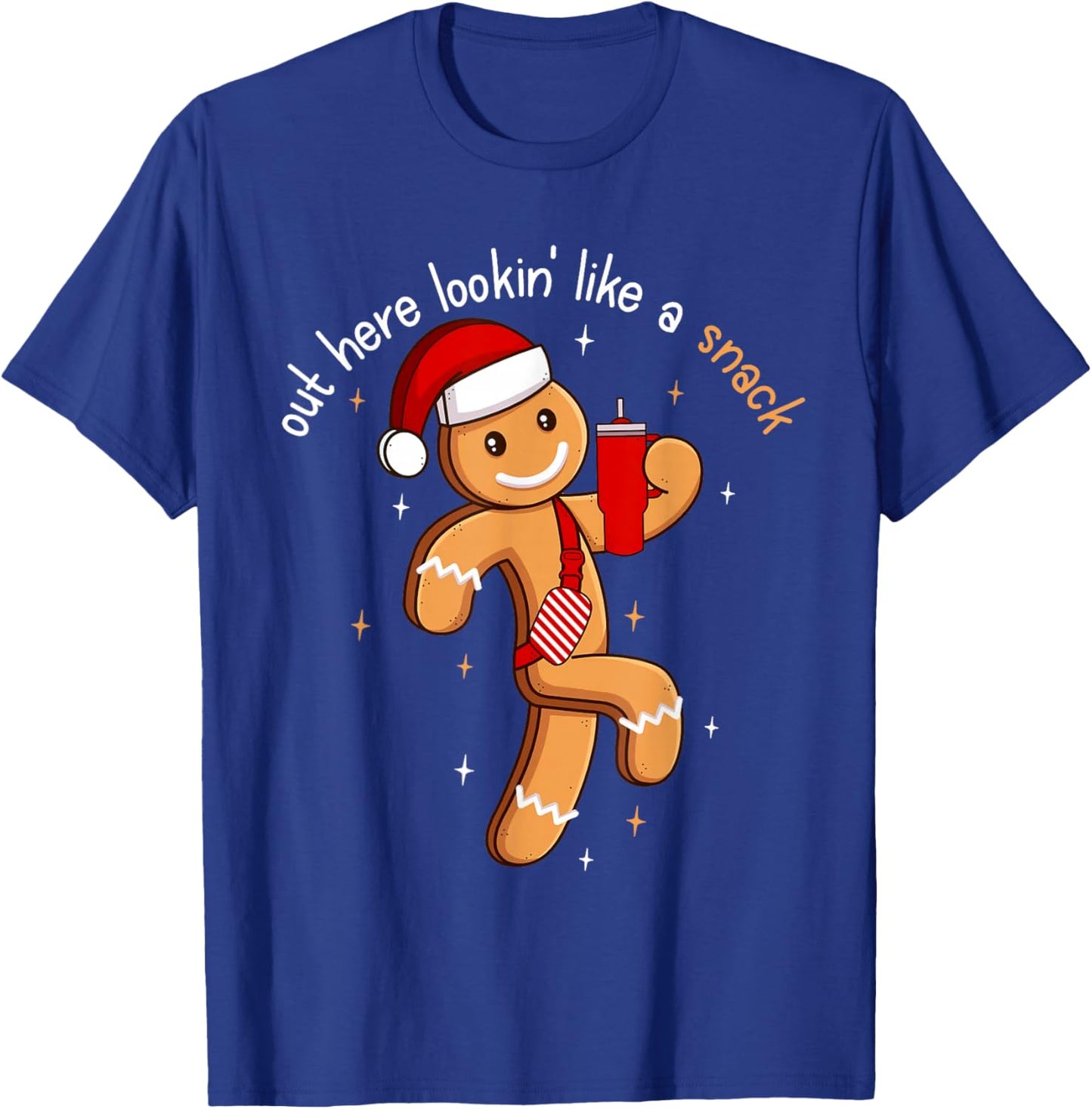 Out Here Looking Like A Snack Funny BouJee Xmas Gingerbread T-Shirt - T-Shirt | Royal
