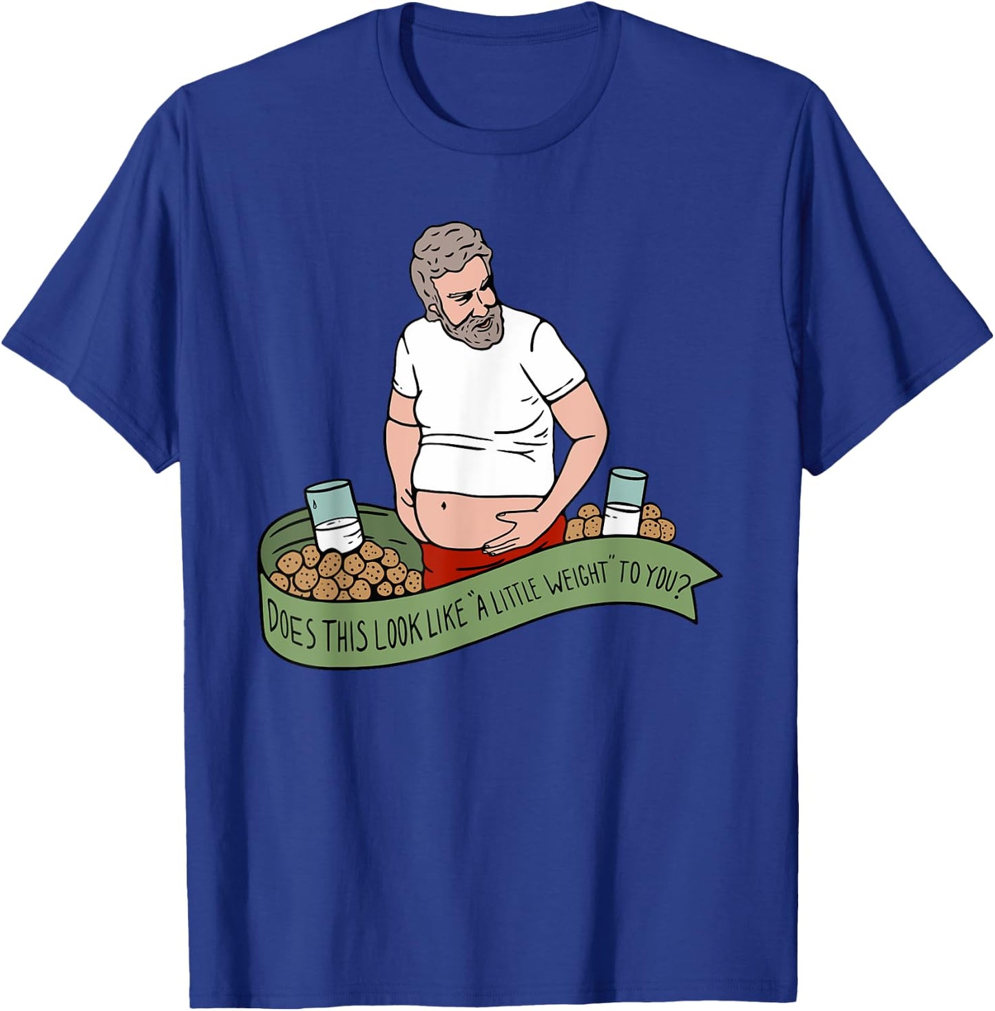 The Santa Clause “A Little Weight” Funny Design T-Shirt - T-Shirt | Royal