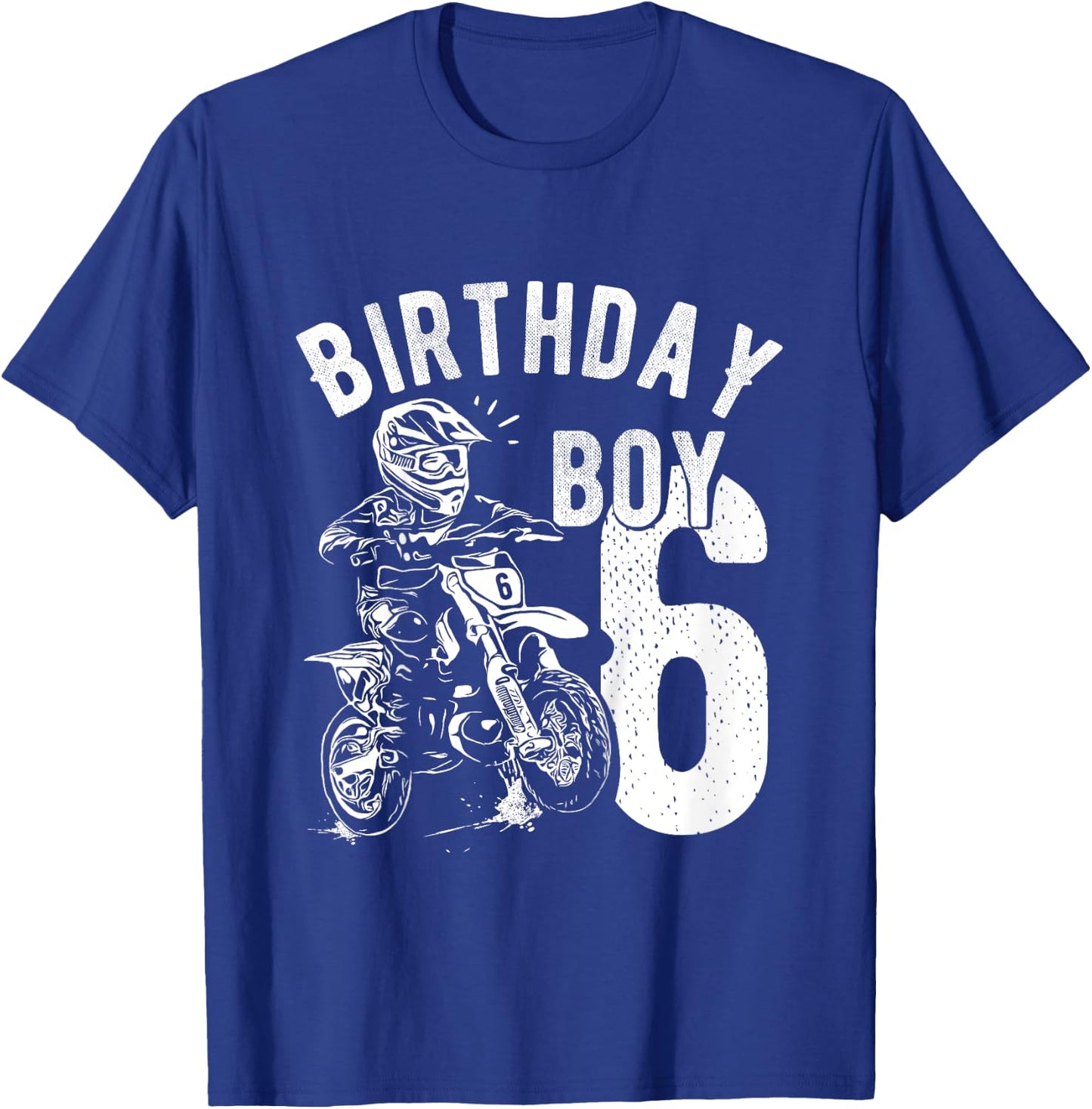 Kids 6 years old kid - Birthday boy - Dirt bike - Motorcycle T-Shirt - T-Shirt | Royal