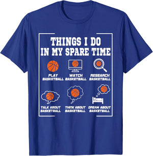 Things I Do In My Spare Time Funny Basketball Lover T-Shirt - T-Shirt | Royal