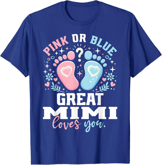 Pink or Blue Great Mimi Footprints Gender Reveal T-Shirt - T-Shirt | Royal