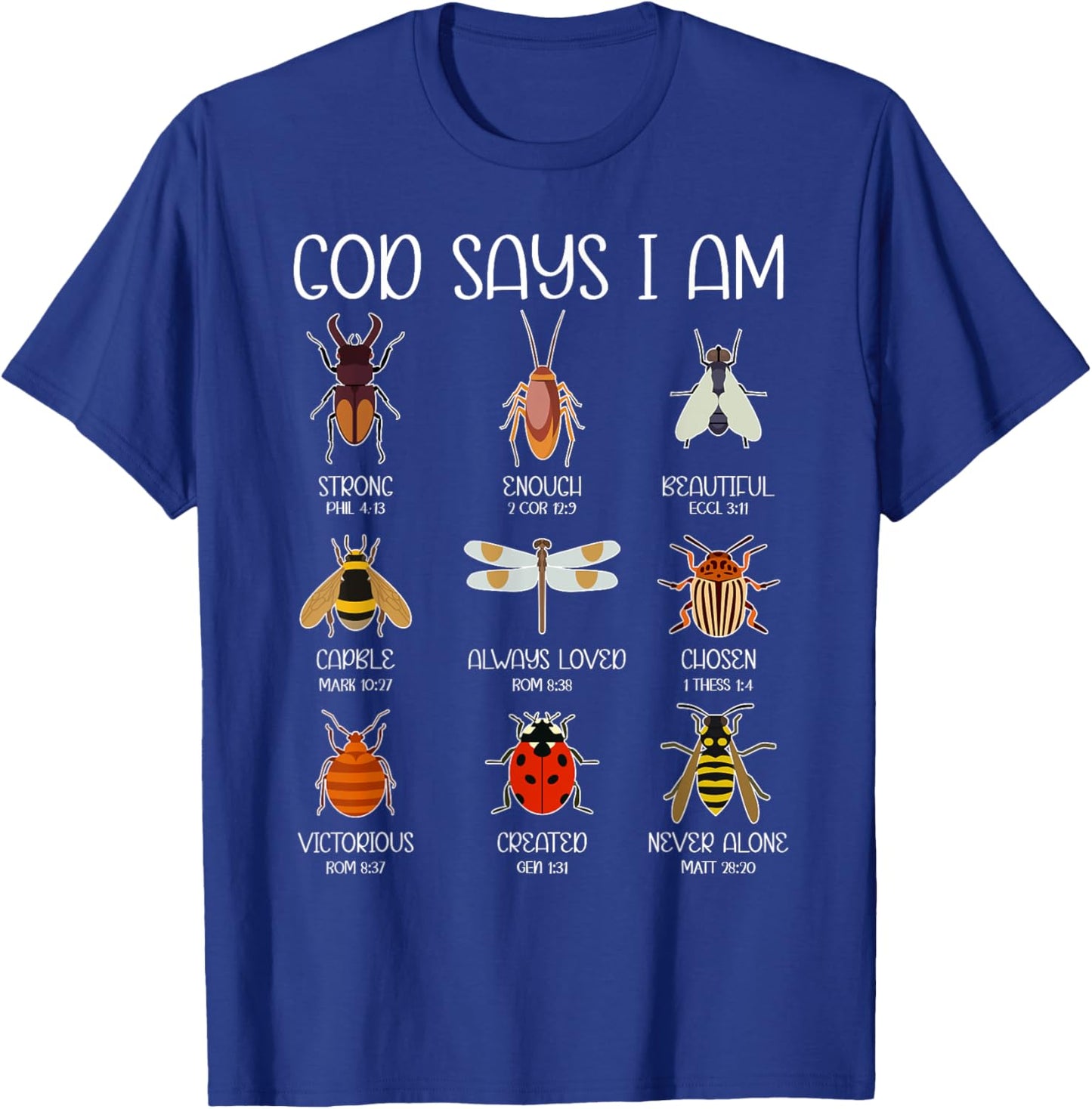 God Says I Am Bugs Insects Christian Boys Kids Religious T-Shirt - T-Shirt | Royal