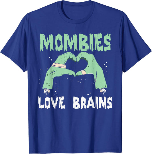 Mombies Love Brains Mom Halloween Costume Zombie Cute T-Shirt - T-Shirt | Royal