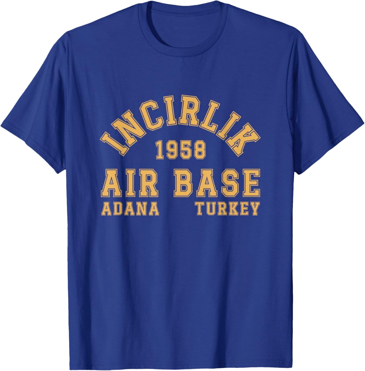 Incirlik Air Base 1958 Vintage Style U.S. Military Base T-Shirt - T-Shirt | Royal