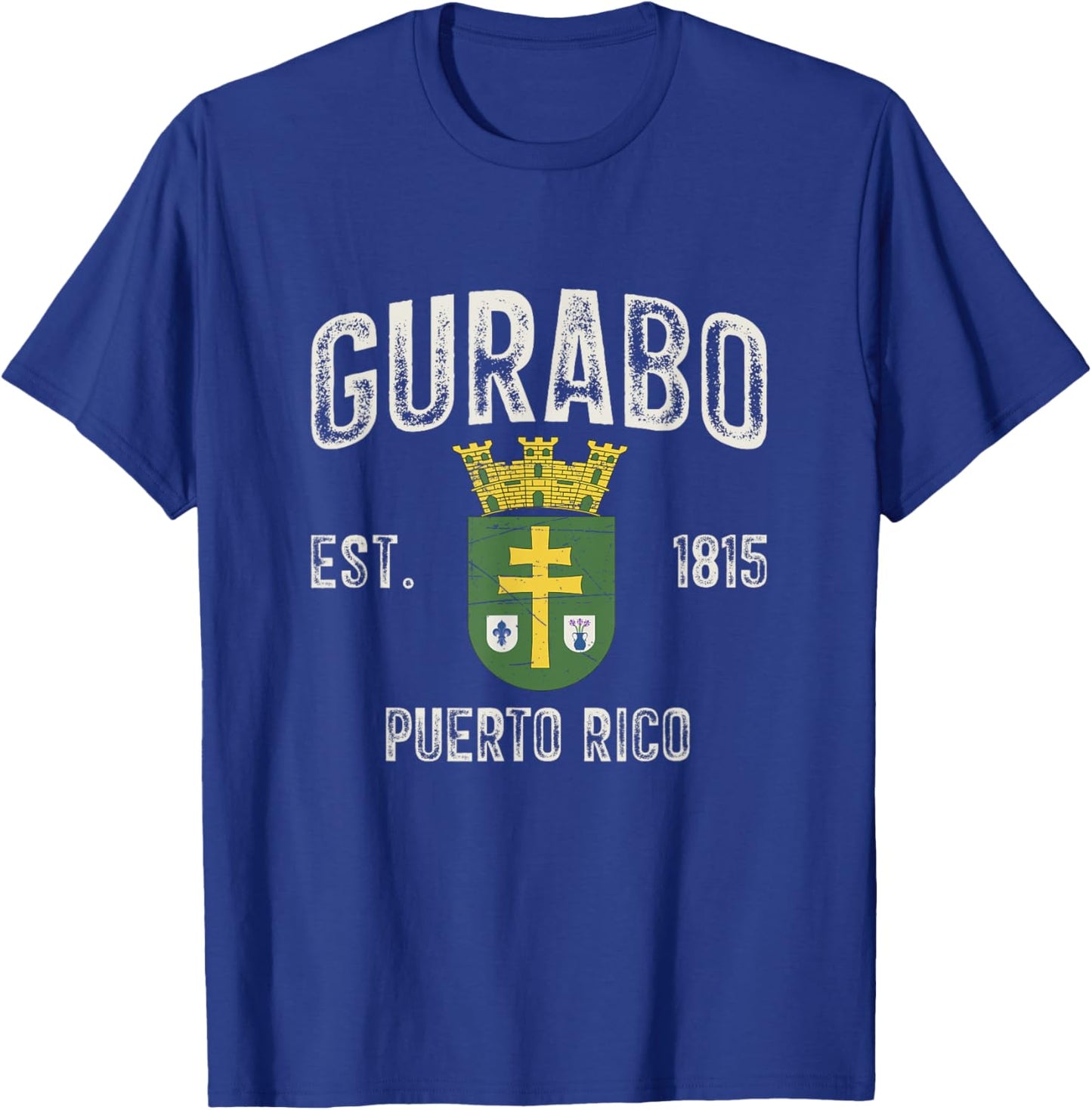 Gurabo City In Puerto Rico Est 1815, Gurabo Armorial T-Shirt - T-Shirt | Royal
