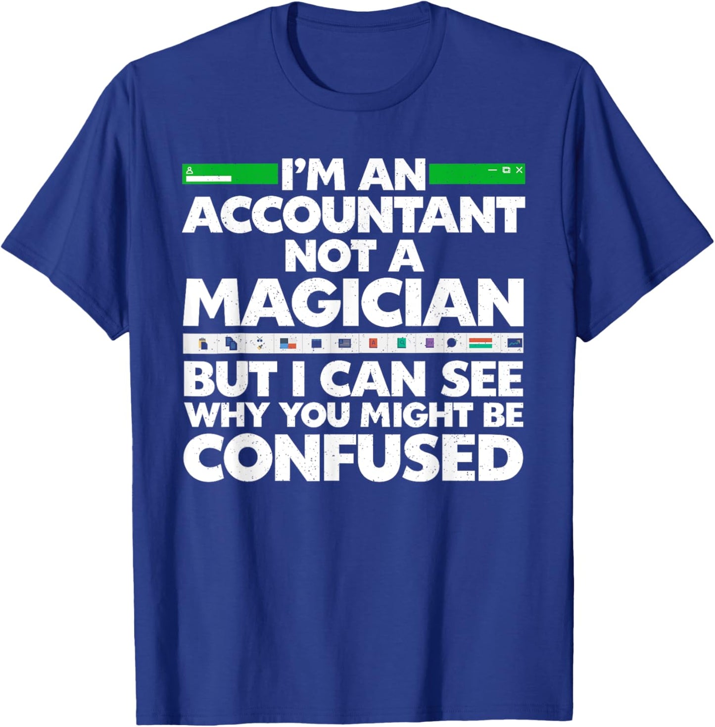 Funny Accountant Design Women Accountant Accounting T-Shirt - T-Shirt | Royal