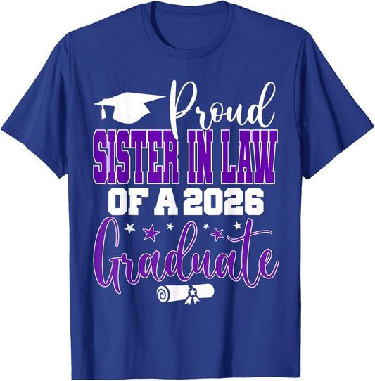 Senior 2026 Proud Sister-in-Law of A Class of 2026 Graduate T-Shirt - T-Shirt | Royal
