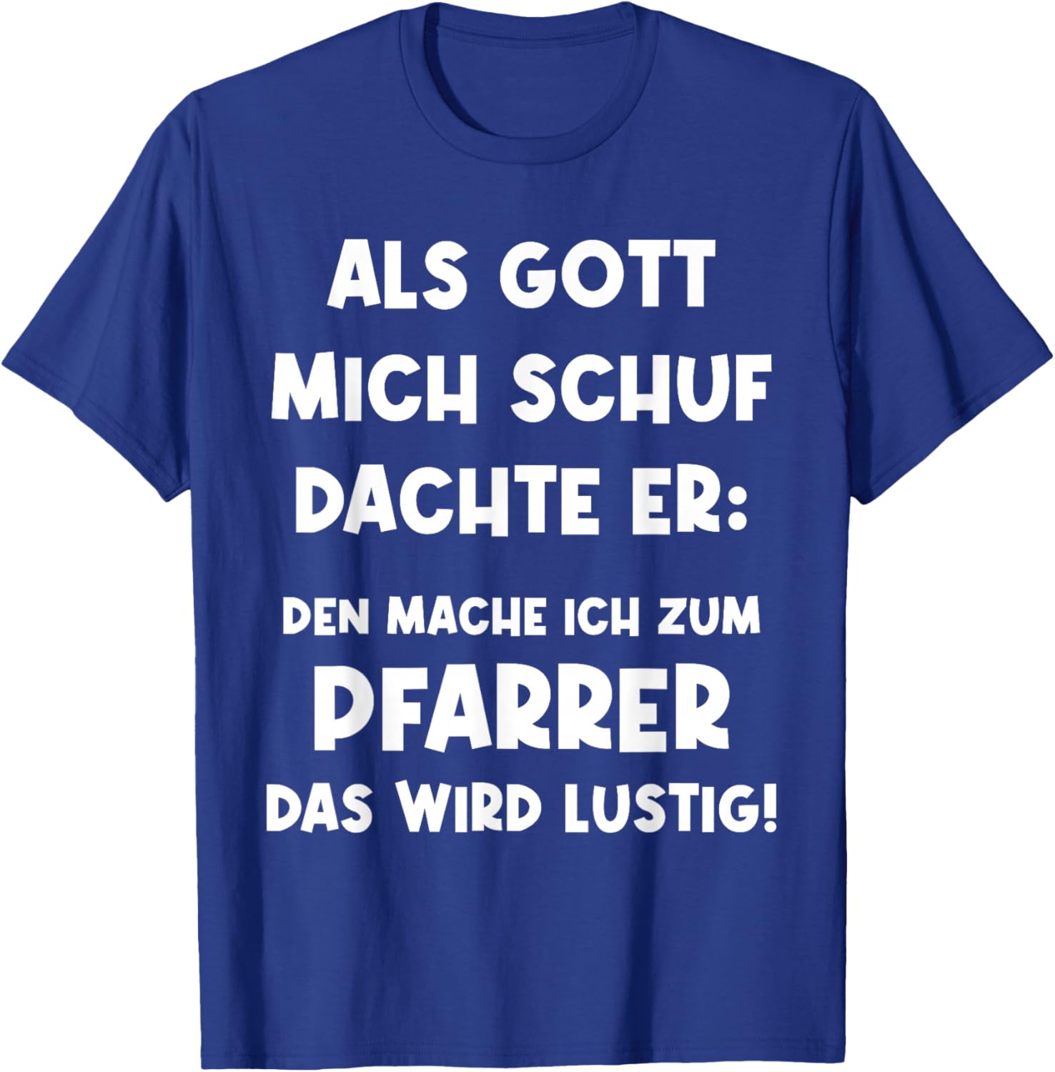 Pfarrer Lustig Vikar Kirche Priester T-Shirt - T-Shirt | Royal