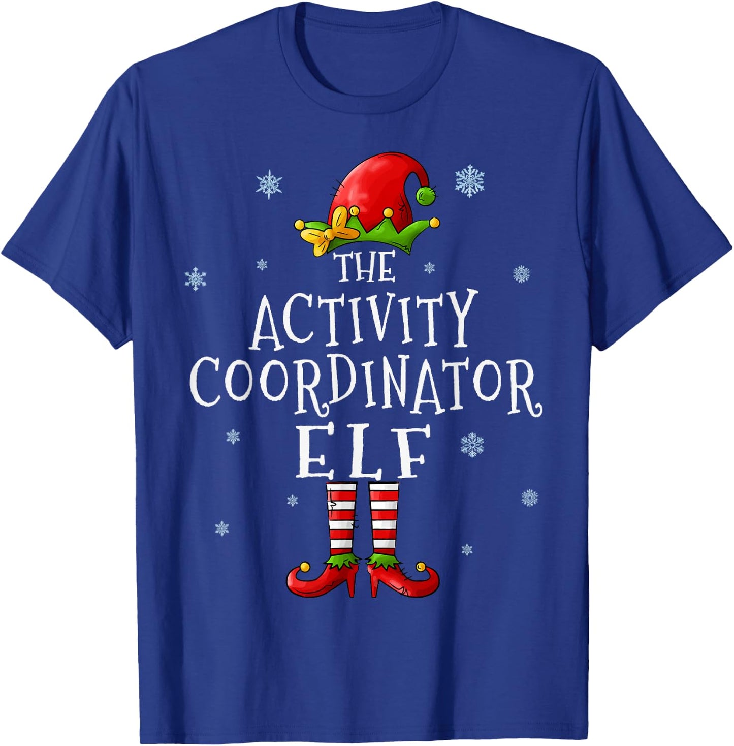 Activity Coordinator Elf Funny Groupe Matching Christmas T-Shirt - T-Shirt | Royal