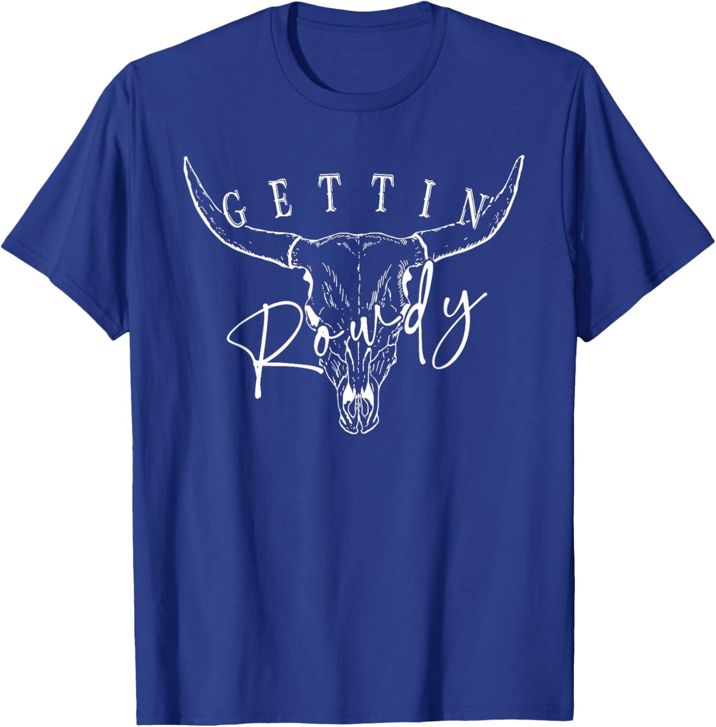 Getting Rowdy Getting Hitched Western Bachelorette T-Shirt - T-Shirt | Royal