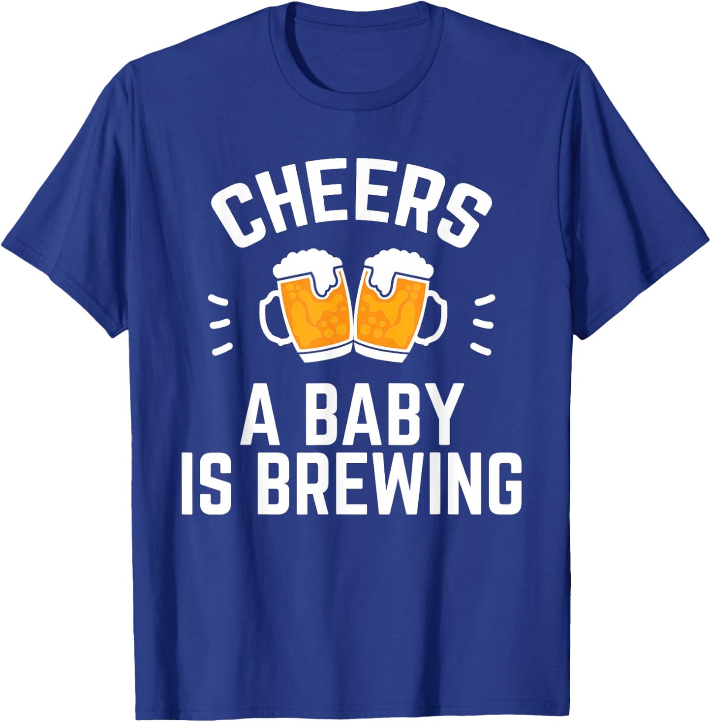 Funny New Dad Baby Shower Cheers A Baby Is Brewing T-Shirt - T-Shirt | Royal
