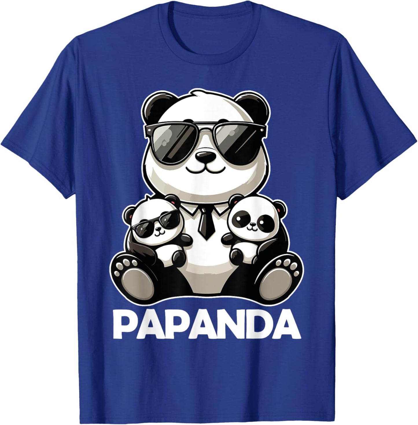Funny Dad Papa Quotes for Father's Day Father Panda Papanda T-Shirt - T-Shirt | Royal
