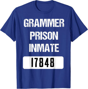 Funny English Grammar Police Inmate T-Shirt - T-Shirt | Royal