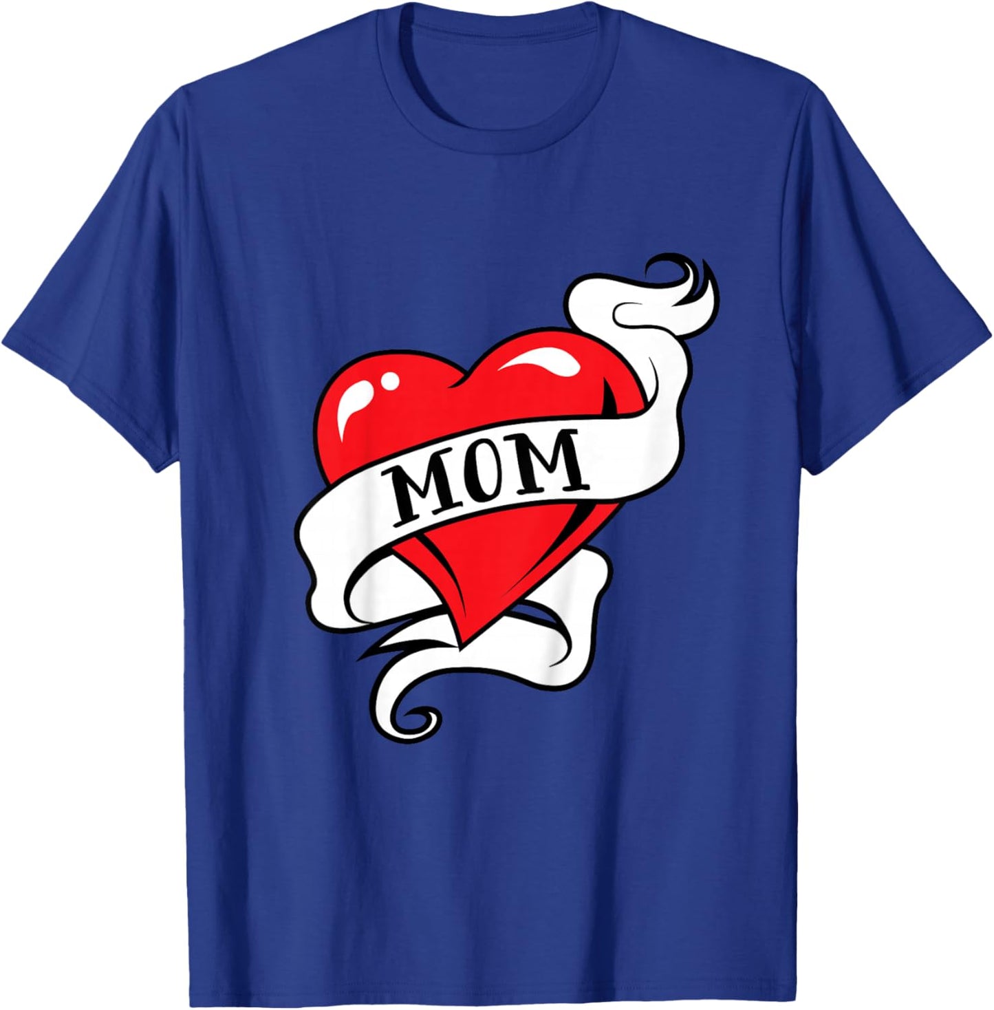 Mom Heart Tattoo for Mother's Day Love Mom T-Shirt - T-Shirt | Royal