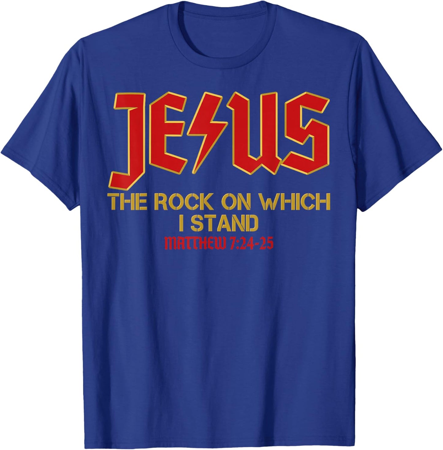 Christian Jesus Rock Band Matthew 7:24, Retro Vintage T-Shirt - T-Shirt | Royal