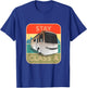 Stay Class A Funny RV Motor Coach T-Shirt - T-Shirt | Royal
