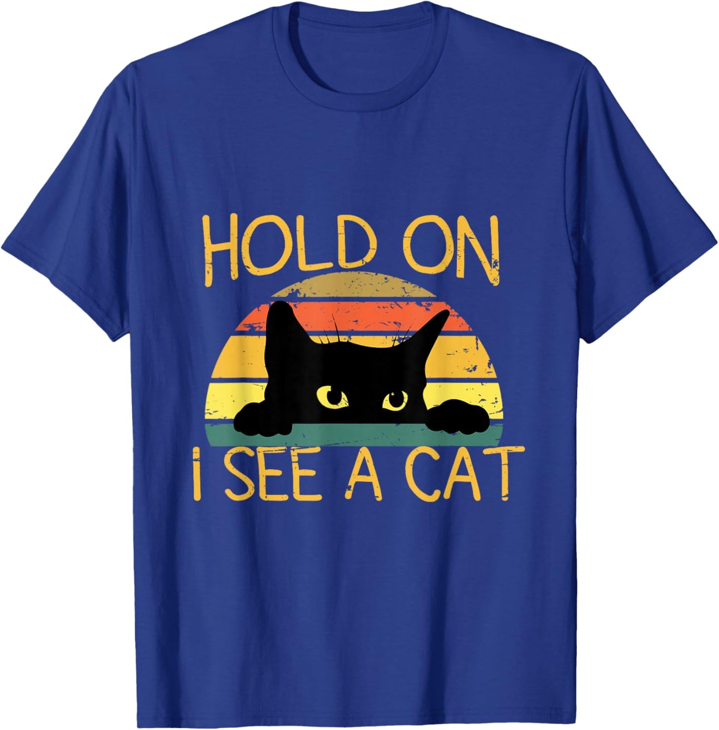 Hold On I See A Cat Kitten Vintage Cat Mom Funny Black Cat T-Shirt - T-Shirt | Royal