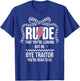 Rude that You're Leaving But Ok Bye Traitor Youre Dead to Us T-Shirt - T-Shirt | Royal