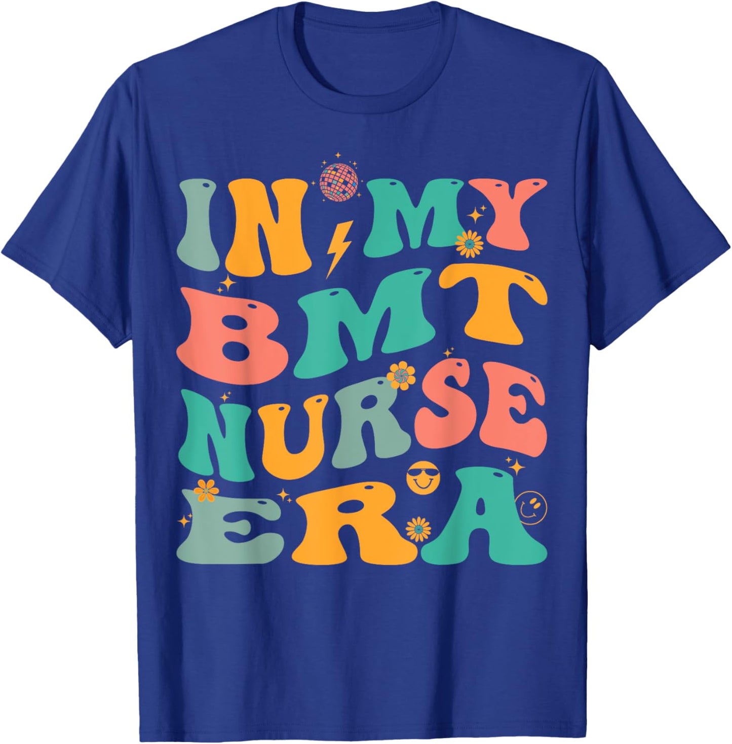 In My BMT Nurse Era Retro BMT Nursing T-Shirt - T-Shirt | Royal