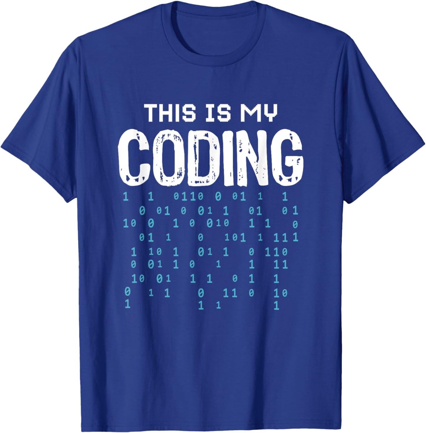 Programmer Programming Coding Software Developer Sayings T-Shirt - T-Shirt | Royal