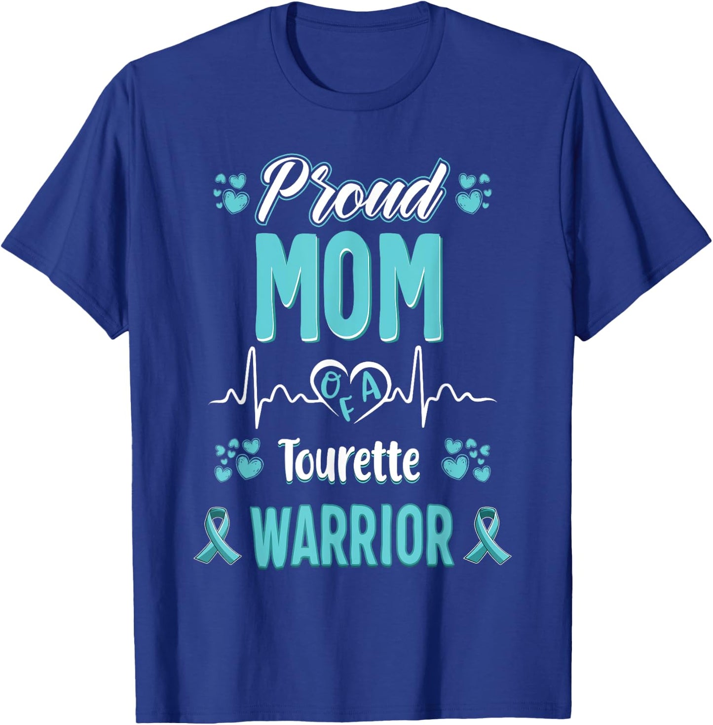 proud Mom Tourette syndrome warrior awareness ribbon T-Shirt - T-Shirt | Royal