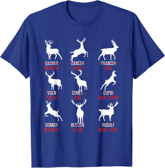Funny Deer Design - Hunters All Of Santa's Reindeer Classic T-Shirt - T-Shirt | Royal