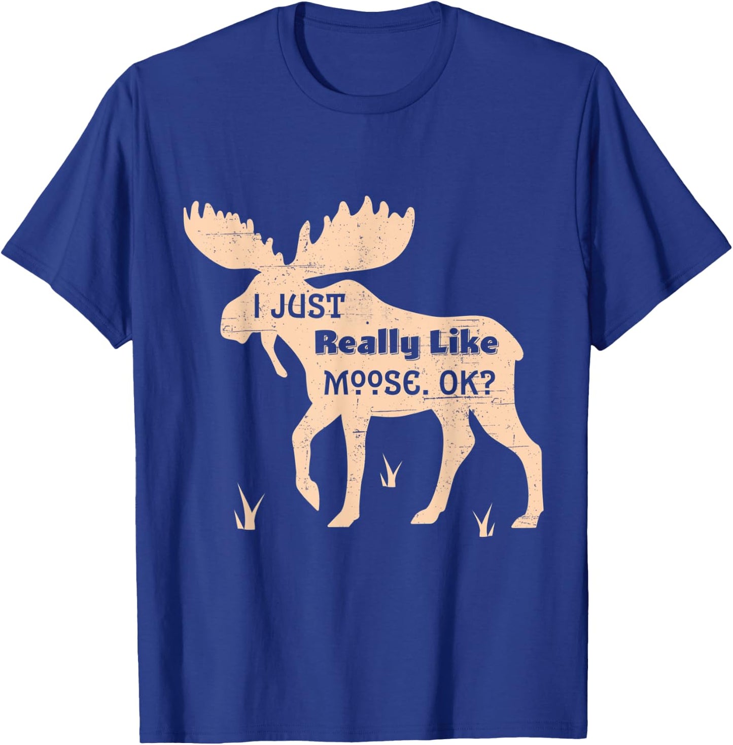I Just Really Like Moose OK Bogg Silhouette T Shirt Gift T-Shirt - T-Shirt | Royal