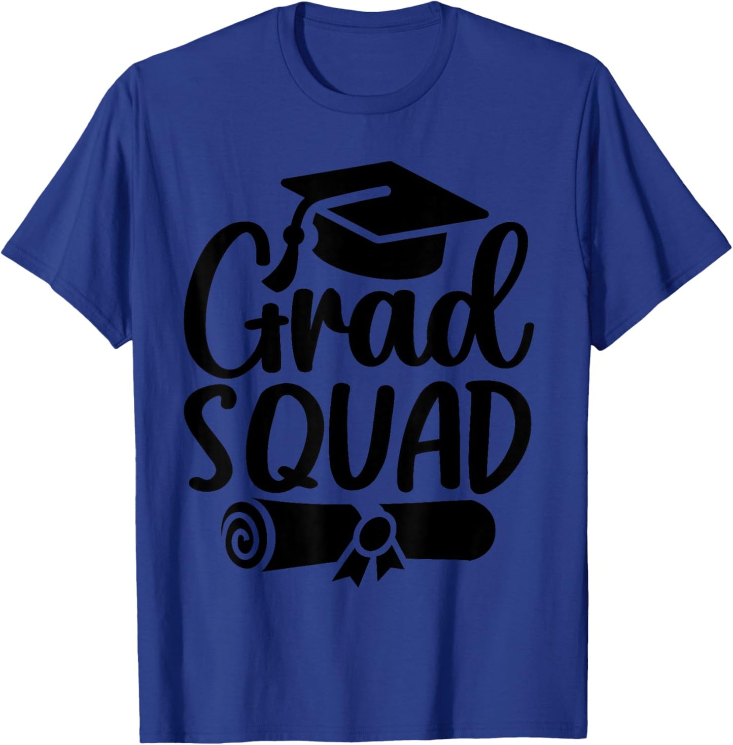 Grad Squad Class Of 2026 Graduation T-Shirt - T-Shirt | Royal