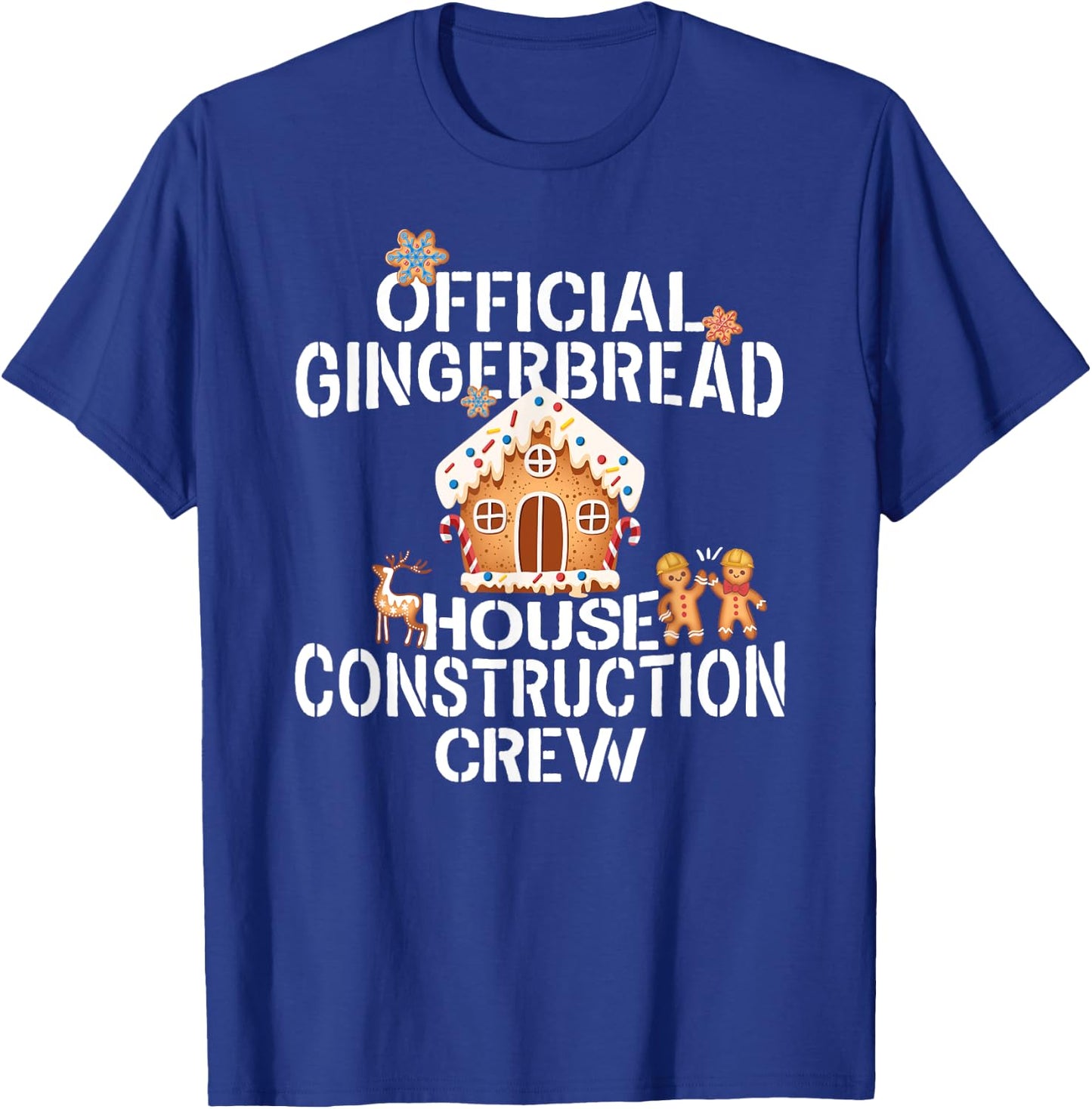 Official Gingerbread House Construction Crew Decorating T-Shirt - T-Shirt | Royal