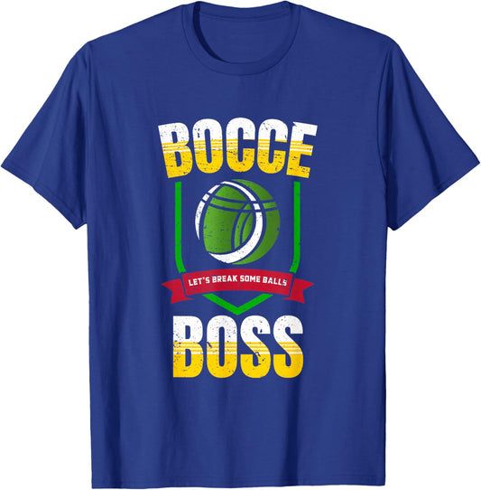 Bocce Boss Boules Sports Lawn - Bocce Ball T-Shirt - T-Shirt | Royal