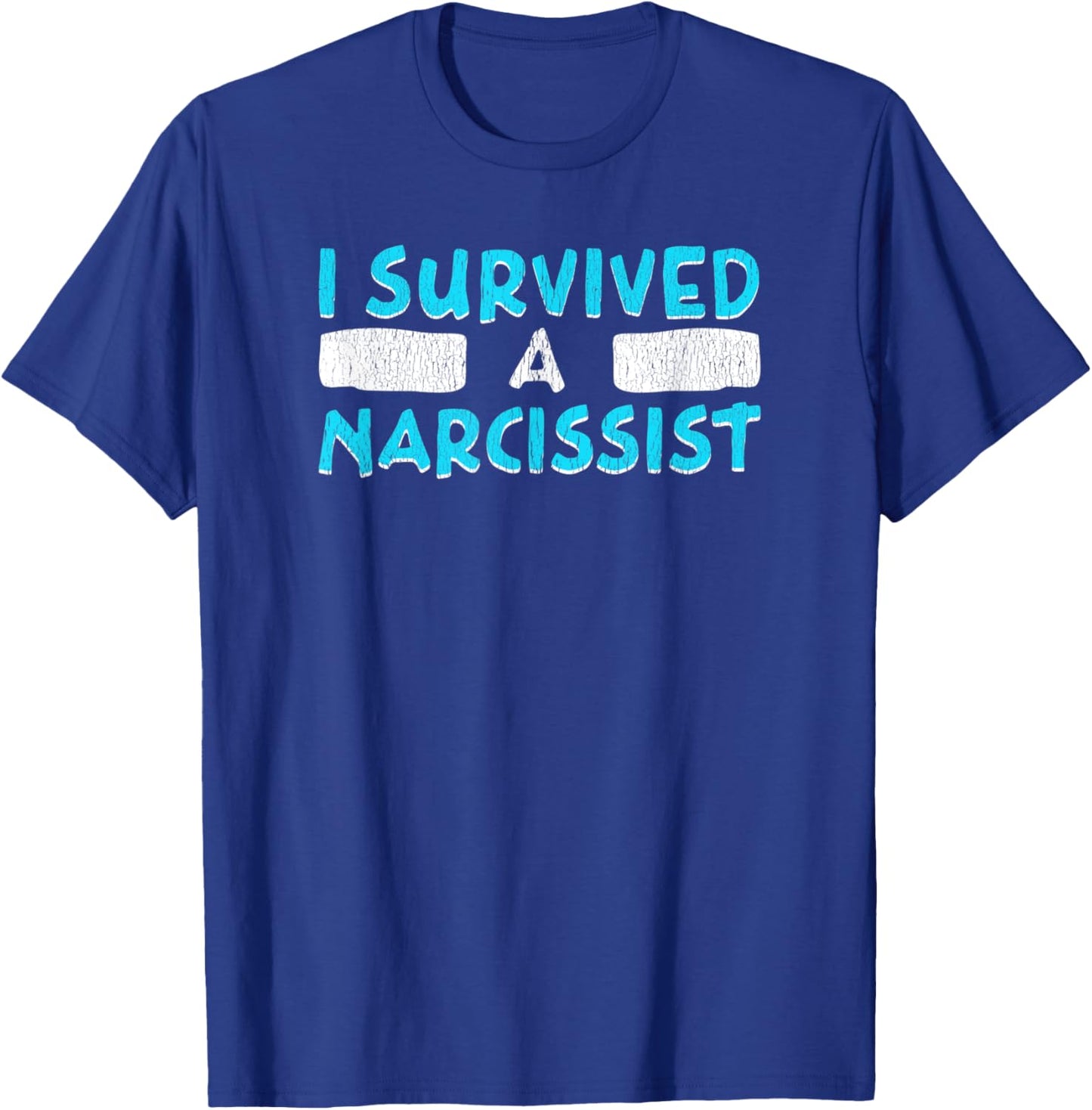 I Survived A Narcissist Funny Divorce T-Shirt - T-Shirt | Royal